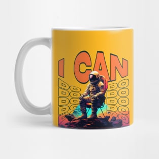 I Can Do It Classic spaceman Mug